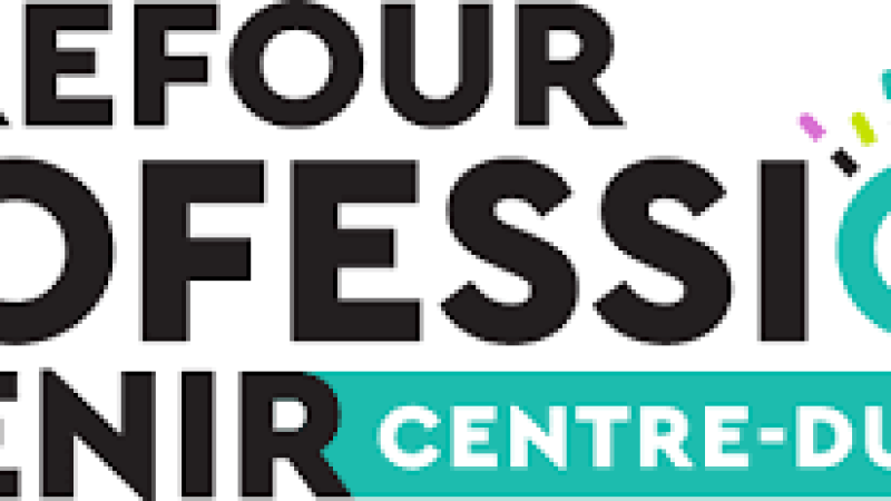 Carrefour des professions d'avenir | Centre-du-Québec